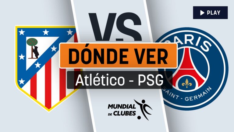 donde-ver-atletico-psg-mundial-de-clubes.jpg