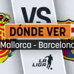 donde-ver-mallorca-barcelona.jpg