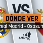 donde-ver-real-madrid-osasuna.jpg